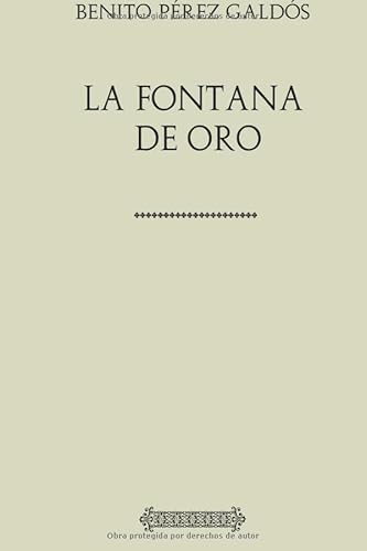 Colección Galdós. La Fontana de Oro