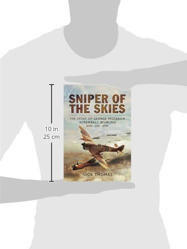 Sniper of the Skies: The Story of George Frederick...