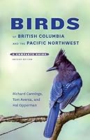 Birds of British Columbia and the Pacific Northwest: A Complete Guide, Second Edition 1772033278 Book Cover