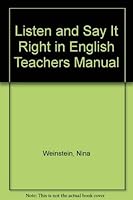 Listen and Say It Right in English Teachers Manual 0832504505 Book Cover