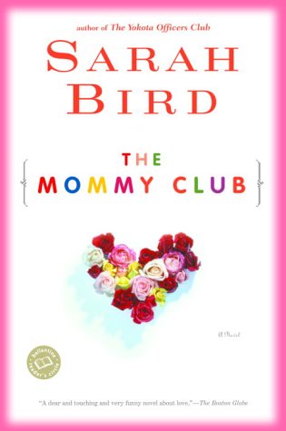 The Mommy Club (Ballantine Reader's Circle)