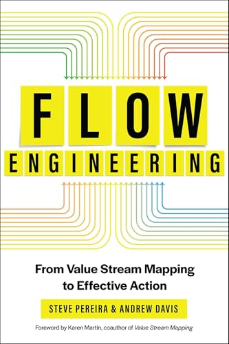 livre Flow Engineering: From Value Stream Mapping to Effective Action