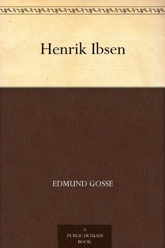 Henrik Ibsen (English Edition)