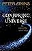 Produktbild Conjuring the Universe: The Origins of the Laws of Nature
