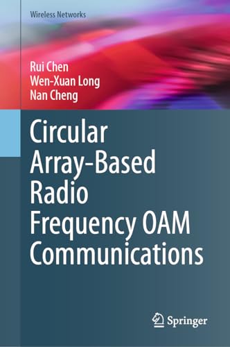 Circular Array-Based Radio Frequency OAM Communications (Wireless Networks) view 2
