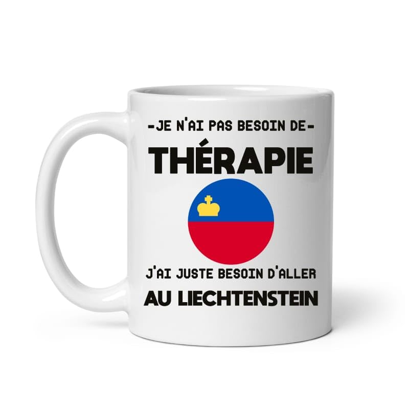 MugSmile Mug Liechtenstein thérapie humour vacances départ voyage Tasse Liechtenstein