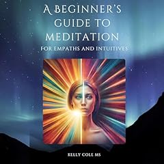 A Beginner's Guide to Meditation Audiolibro Por Kelly Cole arte de portada