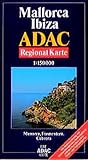  ADAC Karte, Mallorca, Ibiza, RegionalKarte (ADAC-Karten Spanien / 1:150000)