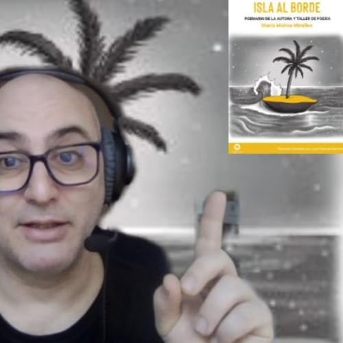 Rese&ntilde;a Mi experiencia como escritor T3E11: "Isla al borde" de Mar&iacute;a Molina Miralles