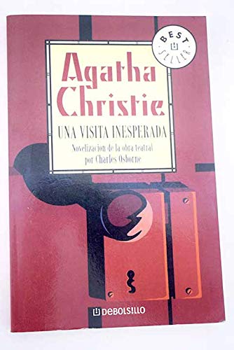Una Visita Inesperada/ A unexpected visit (Best... [Spanish] 849759505X Book Cover