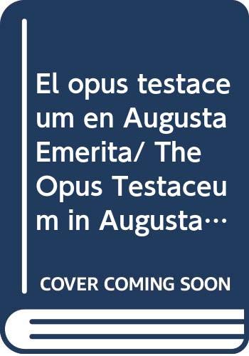 Opus Testaceum Augusta Emerita analyse prestigieuse de l'architecture romaine antique