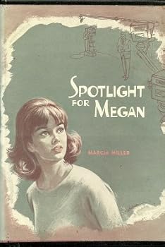 Hardcover Spotlight for Megan ([Avalon careers]) Book