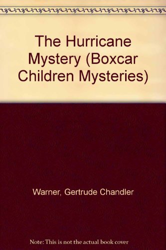 The Hurricane Mystery (Boxcar Children Mysteries) 143956745X Book Cover