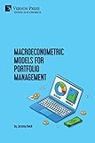 Macroeconometric Models for Portfolio Management (Economics)