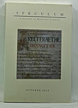 Speculum: A Journal of Medieval Studies, Volume 93, No. 4