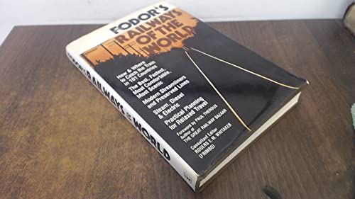 Fodor's Railways of the World 0340224045 Book Cover