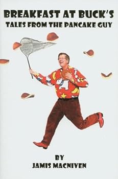 Paperback Breakfast at Bucks: Tales From the Pancake Guy Book