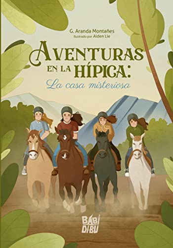 Aventuras en la hípica: La casa misteriosa (OCHO SURICATOS)