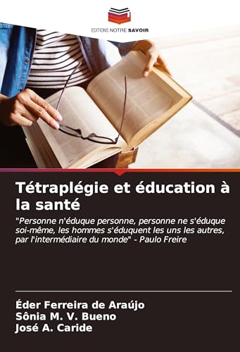 Tétraplégie et éducation à la santé: 