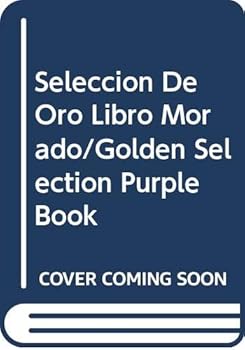 Hardcover Seleccion De Oro Libro Morado/Golden Selection Purple Book (Spanish Edition) [Spanish] Book