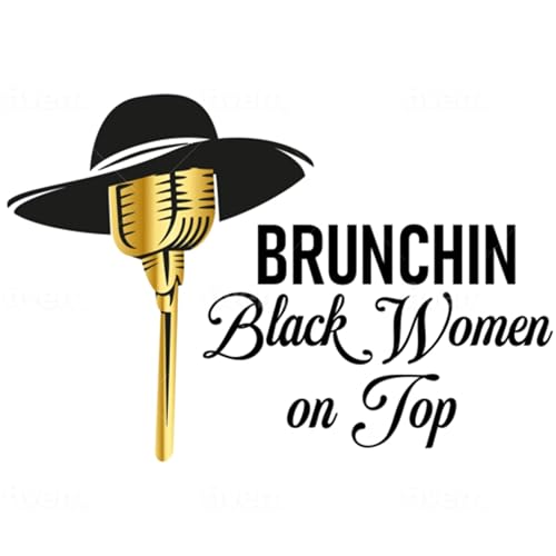 Brunchin Black Women On Top! Titelbild