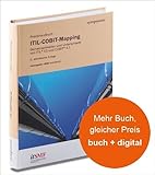  ITIL-COBIT-Mapping: Gemeinsamkeiten und Unterschiede von ITIL V3 und COBIT 4.1