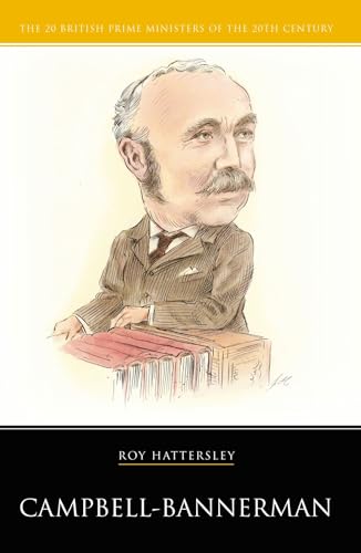Campbell-Bannerman (British Prime Ministers)