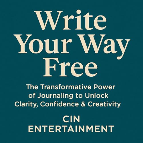 Write Your Way Free Audiolibro Por CIN Entertainment arte de portada