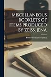  Miscellaneous Booklets of Items Produced by Zeiss, Jena