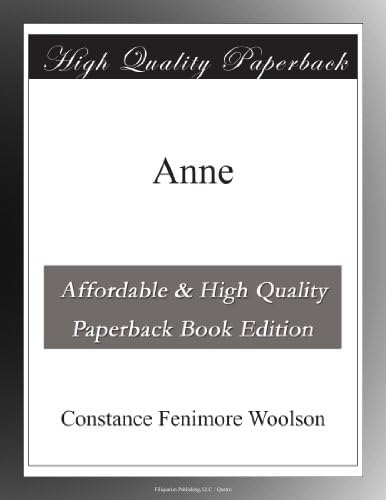 Anne Paperback – July 6, 2010