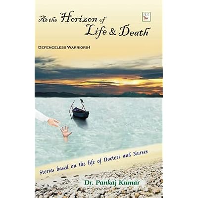 At the Horizon of Life & Death