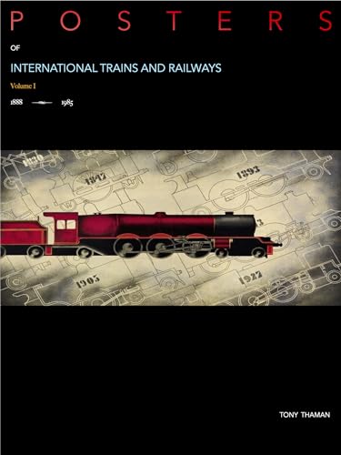 Posters of International Trains And Railways: Volume I (Vintage Posters Book 6)