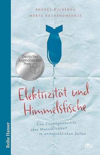 Elektrizität und Himmelsfische: Nominiert für den Deutschen Jugendliteraturpreis 2025 von der Kritikerjury in der Sparte Jugendbuch (German Edition)のサムネイル