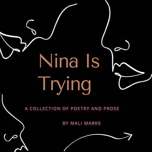 Nina Is Trying by Mali Marks episode artwork