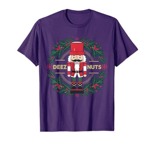 Deez Nuts Funny Xmas Nutcracker Meme Ugly Christmas Sweater T-Shirt
