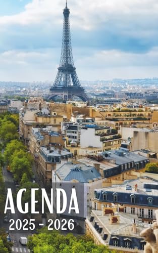 Agenda Scolaire Paris | 2025-2026: Organisateur Journalier Primaire / Collège / Lycée / Université | 281 PAGES | Organiser et Réussir votre nouvelle année scolaire ! (French Edition)
