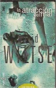 Atraccion del Mal, La (Spanish Edition) [Spanish] 8401485177 Book Cover