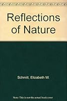 Reflections of Nature B007I9U2OA Book Cover