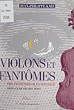  Violons et fantômes (French Edition)