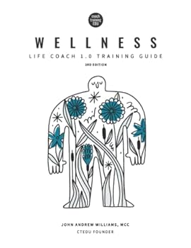 Paperback Wellness Life Coach 1.0 Training Guide Book