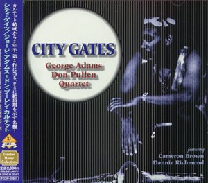 GEORGE ADAMS - DON PULLEN QUARTET GEORGE ADAMS DO - City Gates - Disque CD