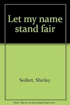 Hardcover Let my name stand fair Book