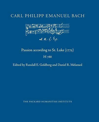 Passion according to St. Luke (1775) (CPEB:CW Offprints)