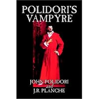 Polidori's Vampyre by John Polidori, Fiction, Horror