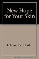 New Hope for Your Skin B0007EH3RM Book Cover