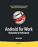 Android For Work: Productivity For Professionals