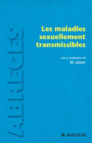 Les maladies sexuellement transmissibles (French Edition) - Janier, Michel