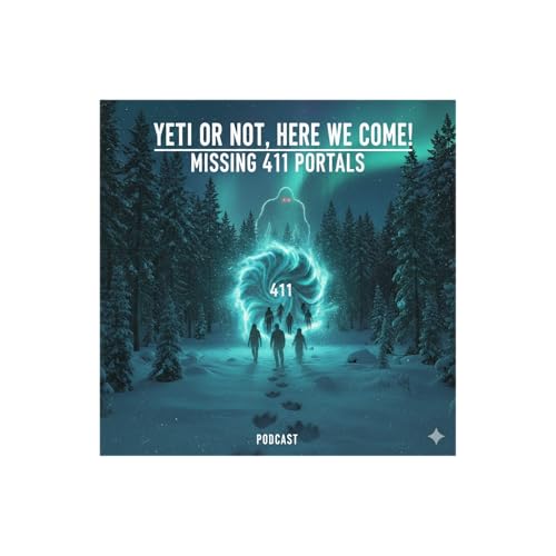 Missing 411: The Portal Theory | What is Taking People in our National Parks?