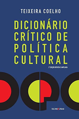 Dicionário crítico de política cultural:
