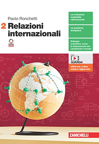 Relazioni internazionali. Per le Scuole superiori. Con Contenuto digitale (fornito elettronicamente) (Vol. 2